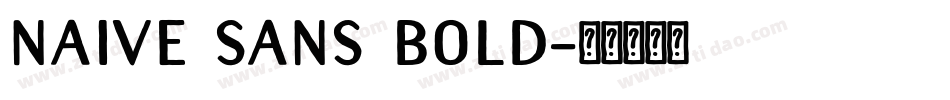 Naive Sans Bold字体转换